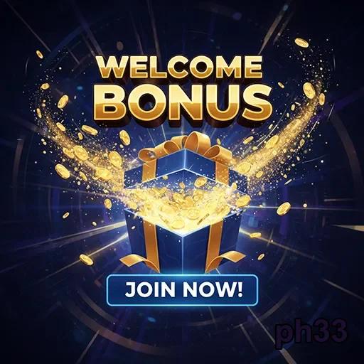 ph33 welcome bonus gift 8